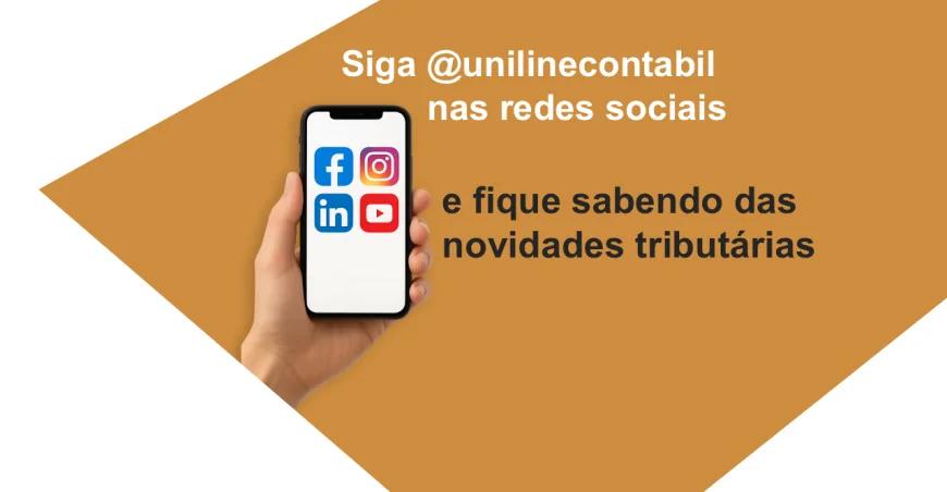 Siga a Uniline Contábil e fique por dentro das novidades tributárias!